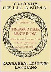 Miglior Prezzo Itinerario della mente in Dio. E riduzione delle arti alla teologia