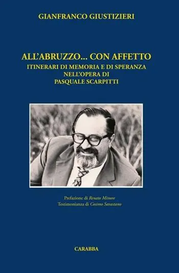 All‘Abruzzo... con affetto. Itinerari di memoria e di speranza nell‘opera di Pasquale Scarpitti Spedizione Espresso