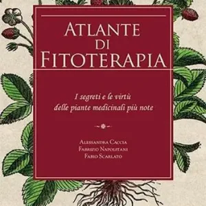 Offerta Limitata Atlante di fitoterapia