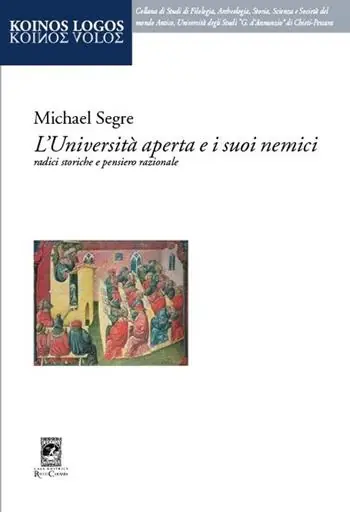 Professionale L‘università aperta e i suoi nemici. Radici storiche e pensiero razionale