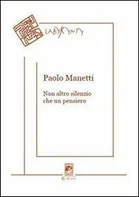 Non altro silenzio che un pensiero Compra Oggi Stesso