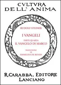 Consegna Rapida I vangeli. Parte quarta il vangelo di Marco