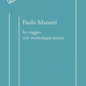 In viaggio con venticinque poesie Prezzo Basso