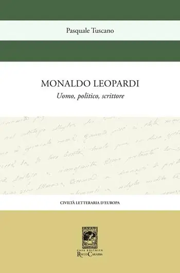 Monaldo Leopardi. Uomo, politico, scrittore Reso Gratuito