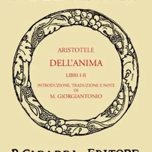 Dell‘anima. Libri 1° e 2° (rist. anast. 1934). Ediz. in facsimile Promozione Esclusiva