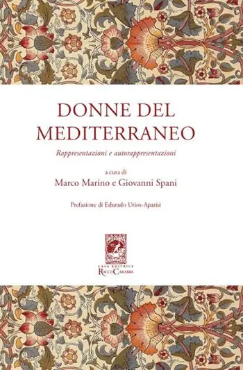 Acquista Ora Donne del Mediterraneo. Rappresentazioni e autorappresentazioni