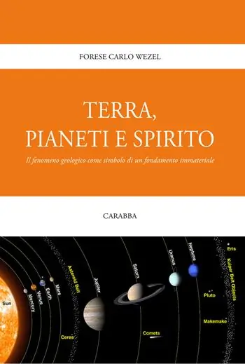 Terra, pianeti e spirito. Il fenomeno geologico come simbolo di un fondamento immateriale Reso Gratuito