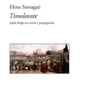 Timoleonte. Tra storia e propaganda Miglior Prezzo
