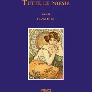 Tutte le poesie. Nuova ediz. Miglior Prezzo
