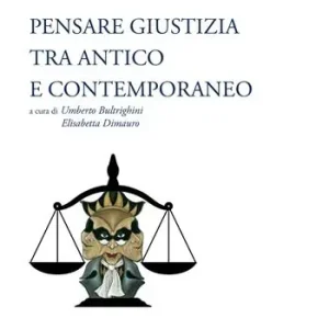 Acquista Ora Pensare giustizia tra antico e contemporaneo. Ediz. per la scuola