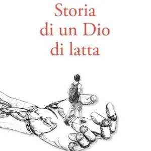 Direttamente Dal Produttore Storia di un Dio di latta