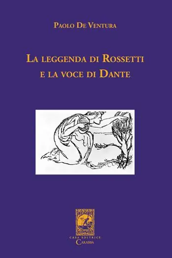 La leggenda di Rossetti e la voce di Dante Affare