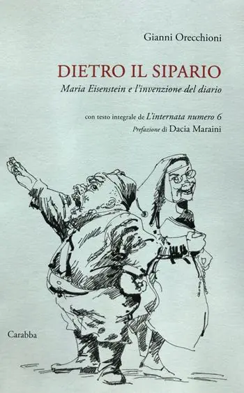 Acquista Ora Dietro il sipario. Maria Eisenstein e l’invenzione del diario