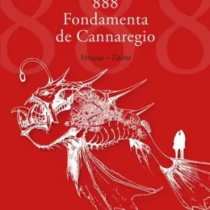 888 Fondamenta de Cannaregio. Venezia. L‘altra Offerta Lampo