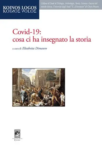 Covid-19 cosa ci ha insegnato la storia A Buon Prezzo