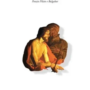 Prezzo Conveniente I manoscritti non bruciano. Ponzio Pilato e Bulgakov