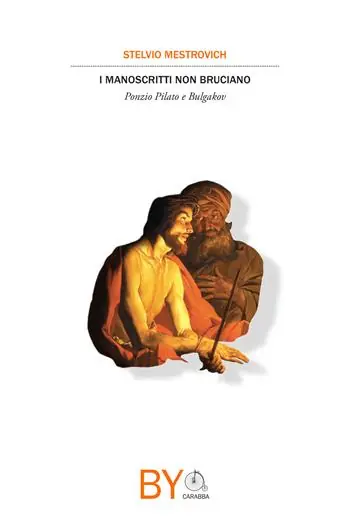 Prezzo Conveniente I manoscritti non bruciano. Ponzio Pilato e Bulgakov