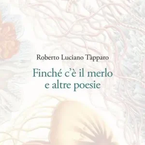 Finché c‘è il merlo e altre poesie Promozione