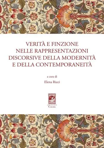 Prezzo Conveniente Verità e finzione nelle rappresentazioni discorsive della modernità e della contemporaneità