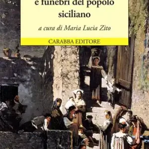 Usi natalizi, nuziali e funebri del popolo siciliano Offerta Lampo