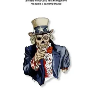 Occasione Mostri e immaginario. Isotopie mostruose nell‘immaginario moderno e contemporaneo