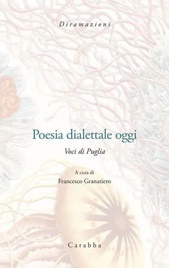 Poesia dialettale oggi. Voci di Puglia Miglior Prezzo