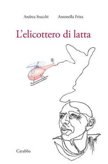 L‘elicottero di latta Acquista Ora