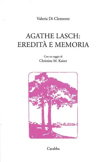 Agathe Lasch eredità e memoria Popolare
