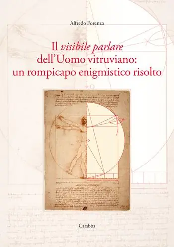 Super Prezzo Il visibile parlare dell‘uomo vitruviano un rompicapo enigmistico risolto