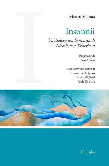 Insonnii. Un dialogo con la musica di Niccolò van Westerhout Sconto