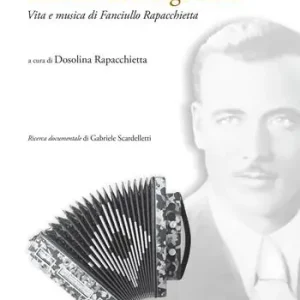 Economico L‘uomo dell‘organetto. Vita e musica di Fanciullo Rapacchietta