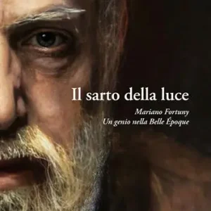 Prezzo Scontato Il sarto della luce. Mariano Fortuny. Un genio nella Belle Époque