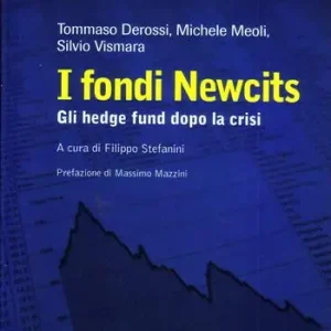 Esclusivo Hedge fund e risparmio gestito. Il caso dei primi prodotti hedge UCITS III-compliant