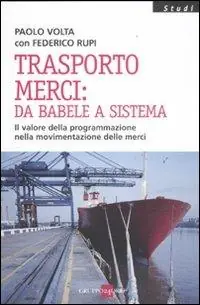 A Buon Prezzo Trasporto merci da Babele a sistema. Il valore della programmazione nella movimentazione delle merci