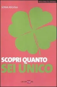 Scopri quanto sei unico Affare