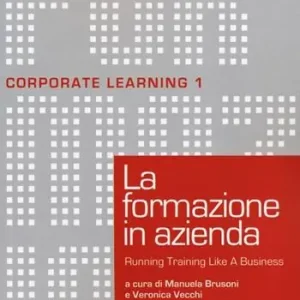 La formazione in azienda. Running training like a business Più Venduto