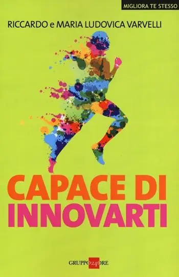 Capace di innovarti Non Perdere