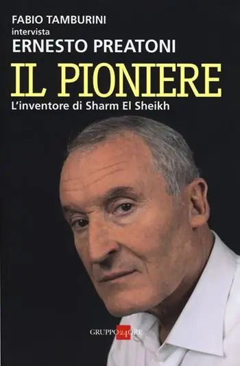 Il pioniere. L‘inventore di Sharm El Sheikh Spedizione Espresso