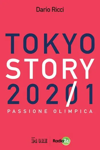 Vendita Finale Tokyo story 2021. Passione olimpica