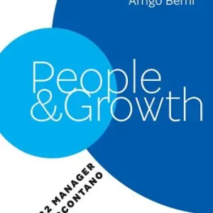 People & growth. 22 manager si raccontano Scelto Dai Clienti