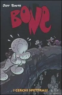 Di Tendenza I cerchi spettrali. Bone
