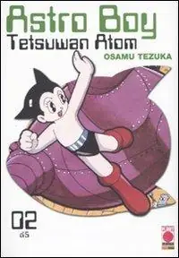 Nuova Collezione Astro Boy. Tetsuwan Atom. Vol. 2