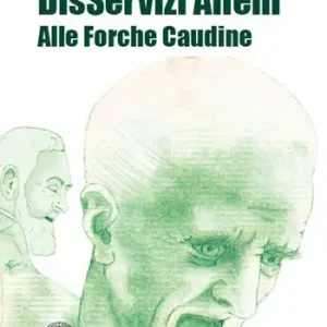 DisServizi alieni alle Forche Caudine Compra Oggi Stesso