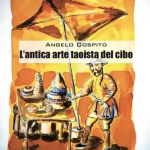 L‘ antica arte taoista del cibo Prezzo Ridotto