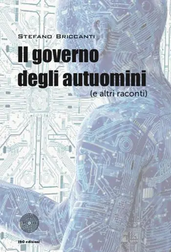 Reso Gratuito Il governo degli autuomini (e altri racconti)