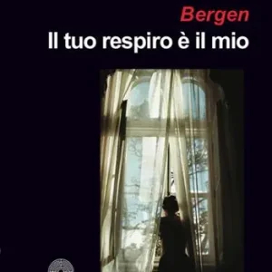 Bergen. Il tuo respiro è il mio Saldi