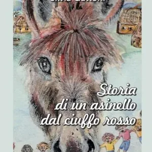 Storia di un asinello dal ciuffo rosso Novità