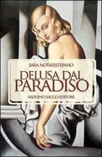 Delusa dal paradiso Scelto Dai Clienti