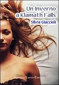 Novità Un inverno a Klamath Falls