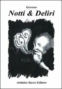 Notti & deliri Non Perdere
